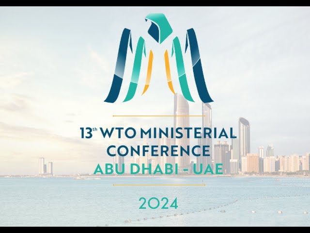 Live from Abu Dhabi! Follow-Up Briefing on WTO MC13