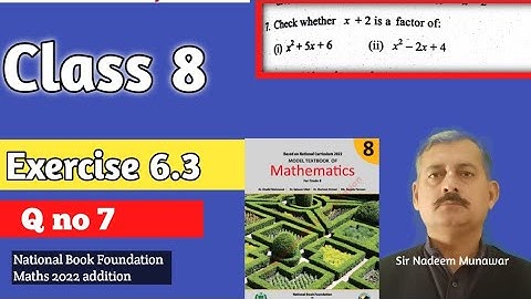 Class 8 Exercise 6.3  Q no 7 NBF Maths Ex 6.3 Algebraic Division In Urdu Sir Nadeem Munawar