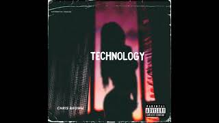 Chris Brown - Technology (OG)