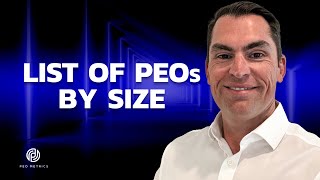 List of PEO Companies | PEO List | List of PEOs by Size