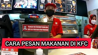 Cara pesan makanan di kfc terbaru