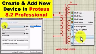 {596} How To Make Device in Proteus 8.2 Professional, Add a Component Model To Proteus Library