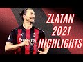 Zlatan Highlights 2021 | Zlatan Still Dominating Football at 40 Years Old