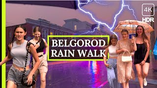 🌧️:Rain, Thunder & Lightning, Walking Tour Belgorod Russia 4K HDR
