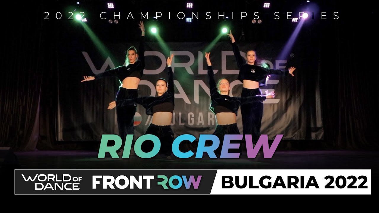 RiO Crew | Upper Division | 2nd Place | FrontRow | World of Dance Bulgaria 2022 | #WODBG22