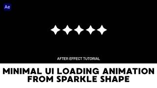Information Minimal UI Loading Animation Sparkle Shape Scale Up Loop - After Effect Tutorial Update