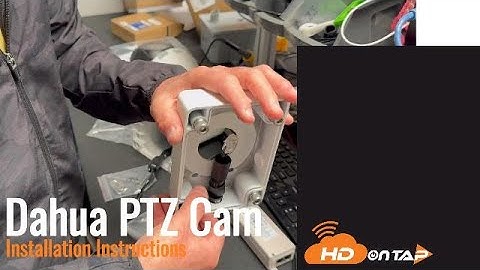 Dahua PTZ Camera Installation Instructions