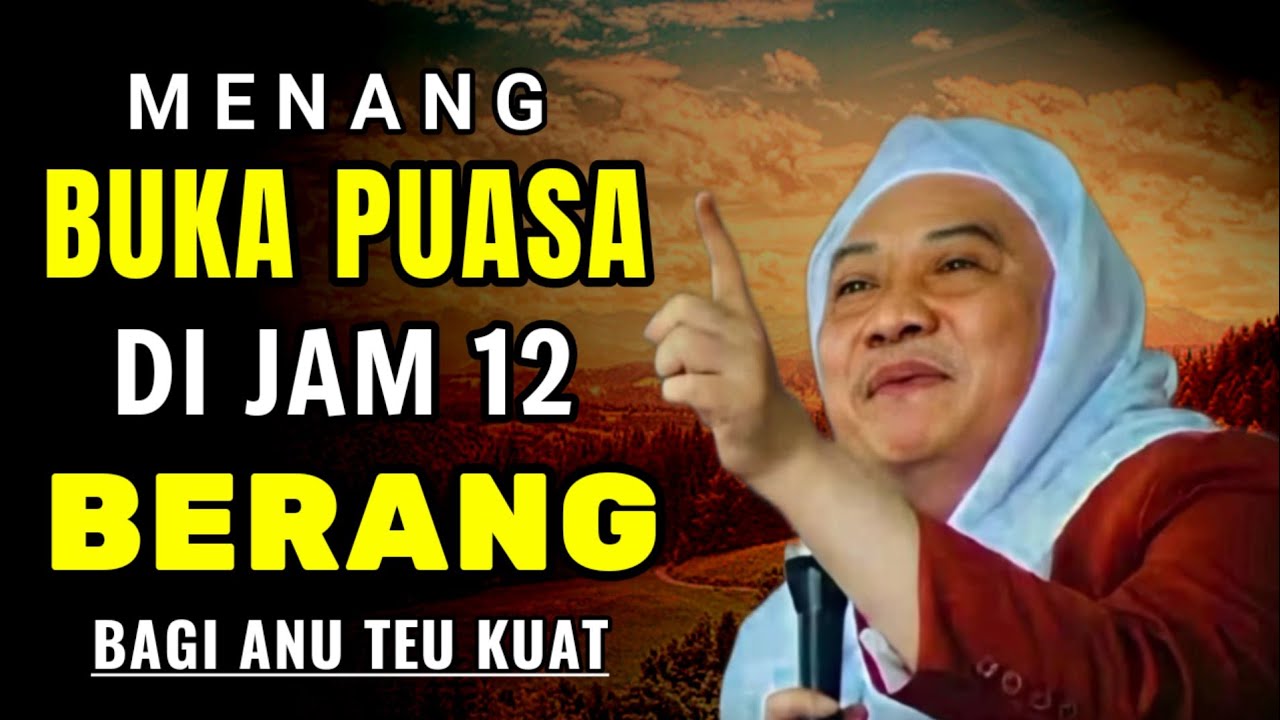 MENANG BUKA PUASA DI JAM 12 BERANG || ABUYA UCI TURTUSI