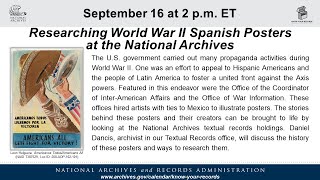 Researching World War II Spanish Posters at the National Archives (2020 Sept 16)