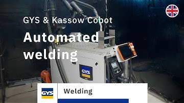 [ZOOM...] Welding with Kassow Cobot and GYS machines