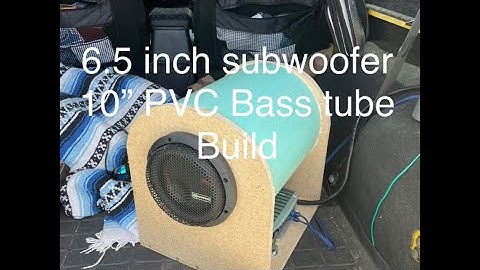10” PVC subwoofer bass tube build