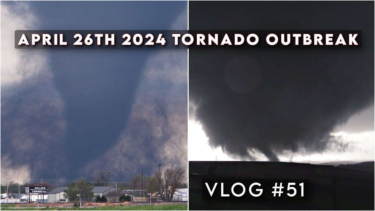 The Entire April 26th 2024 Tornado Outbreak Vlog 51 YouTube