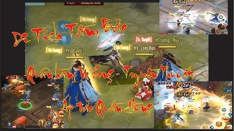 [ VLTK Mobile ] Di Tích Tầm Bảo : Khi Team Quân Hàm Truyền Thuyết - Vô Song áp đảo Quần Hùng