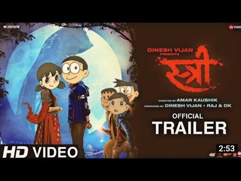 Stree trailer in Doraemon Version Rajkumar Rao  Shraddha Kapoor