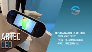 How to Use the Artec Leo 3D Scanner