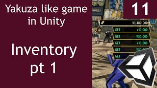 Yakuza like Game in Unity Tutorial Episode 11 Inventory system part 1