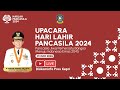 LIVE: Upacara Peringatan Hari Lahir Pancasila Tingkat Provinsi Kepulauan Riau Tahun 2024