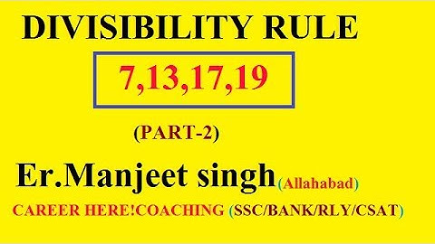 Divisibility by 7,13,17,19