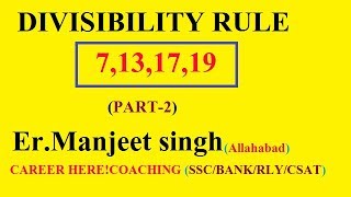 Divisibility by 7,13,17,19