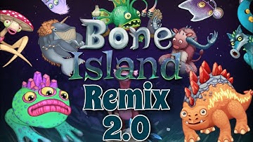 Bone Island Remix 2.0 | MSM 12 #MonstoberMSM #bone