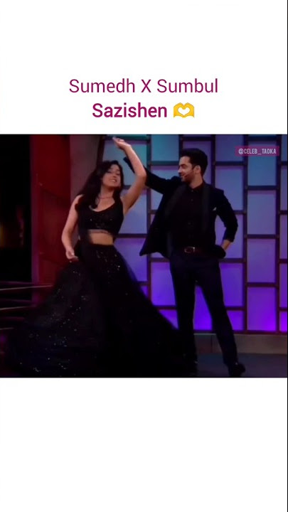 #SumedhMudgalkar #SumbulTouqeer #SumbulTouqeerKhan #Sumedh #Sazishen #BiggBossOTT #CelebTadka