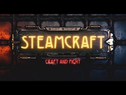Steamcraft - Official Announcement Trailer (CGI)