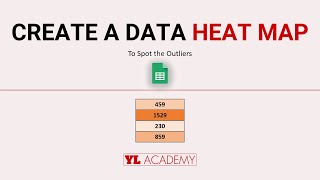 Google Sheets - Create a Data Heat Map