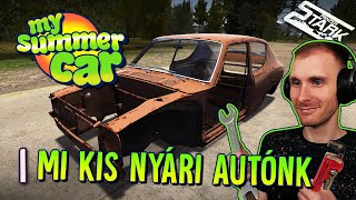 My Summer Car - 1.Rész (Összerakjuk az ELSŐ AUTÓNKAT! MakaM-al :D)