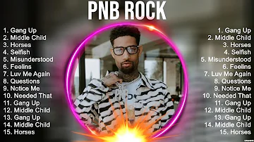 PnB Rock Mix Songs   Top 100 Songs   Special Songs