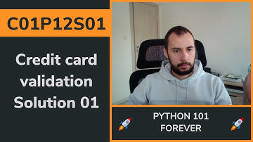C01P12S01 - Credit card validation Solution 01
