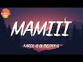 🎶 Karol G & Becky G - Mamiii (Letra\Lyric)