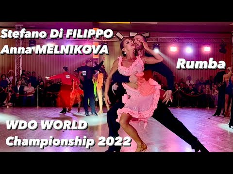 Stefano Di Filippo - Anna Melnikova | Rumba | World Championship 2022 WDO Professional Latin
