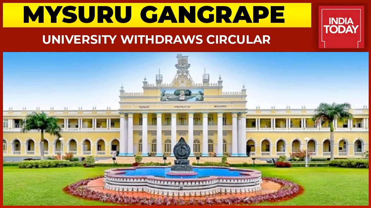 Mysuru Gangrape Horror: Mysore University Withdraws Circular For Girls | India Today