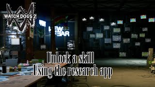 Unlock a skill using the research app watch dogs 2 screenshot 3