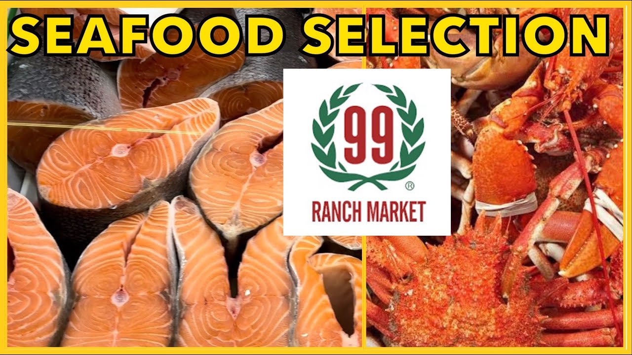 99 Ranch Market Seafood: A Look at the Selection - YouTube