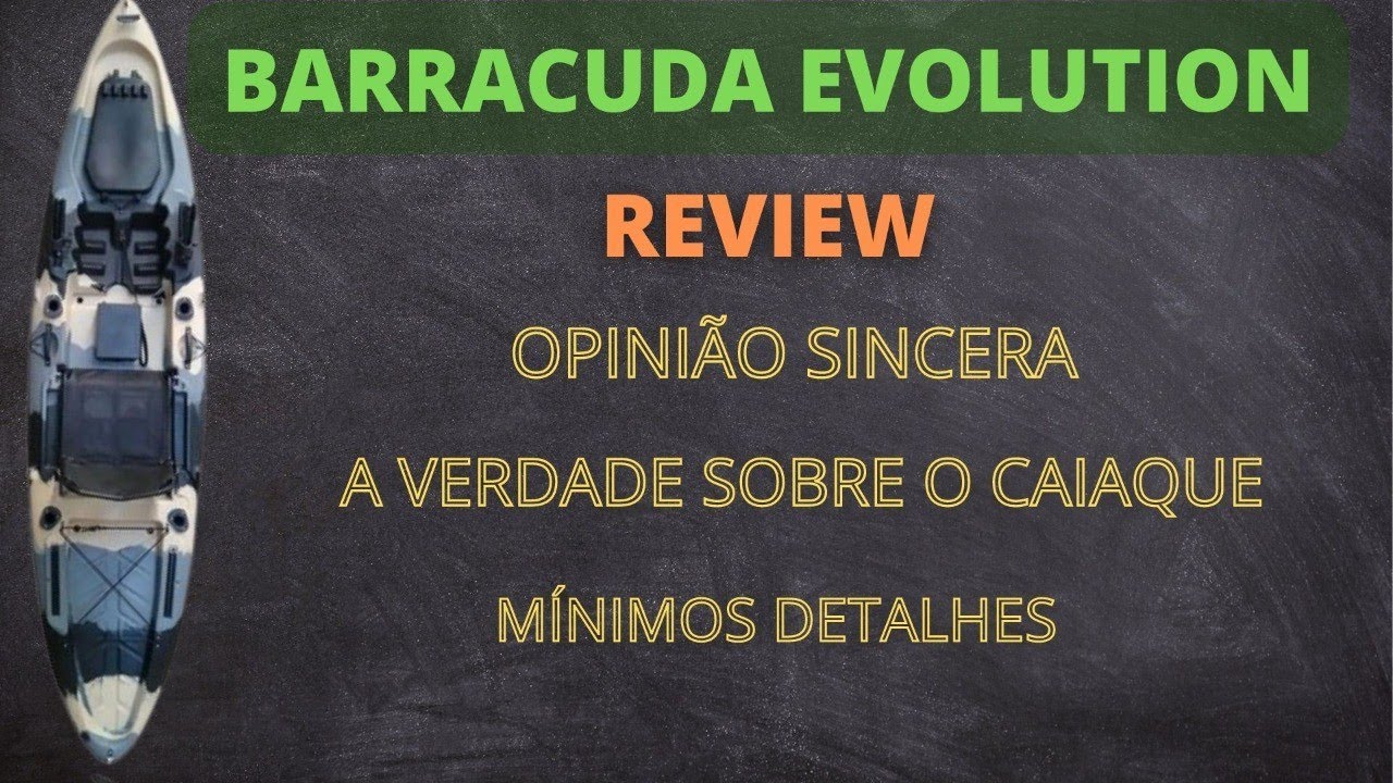 REVIEW BARRACUDA EVOLUTION - SÓ VERDADES