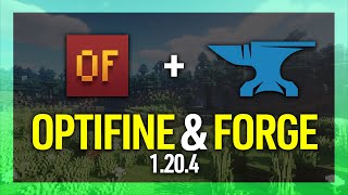 How to Use Optifine with Forge in Minecraft 1.20.4
