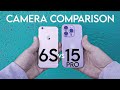 iPhone 6s vs iPhone 15 Pro Camera Comparison