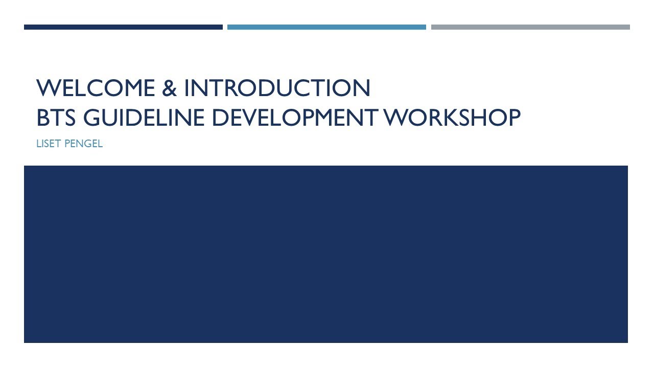 BTS Guideline Development Workshop - Introduction - YouTube