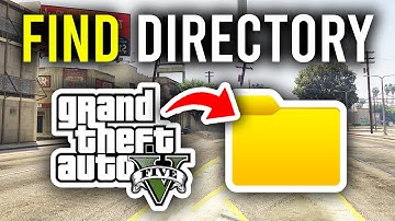 How To Find GTA 5 Main Game Directory - Step By Step