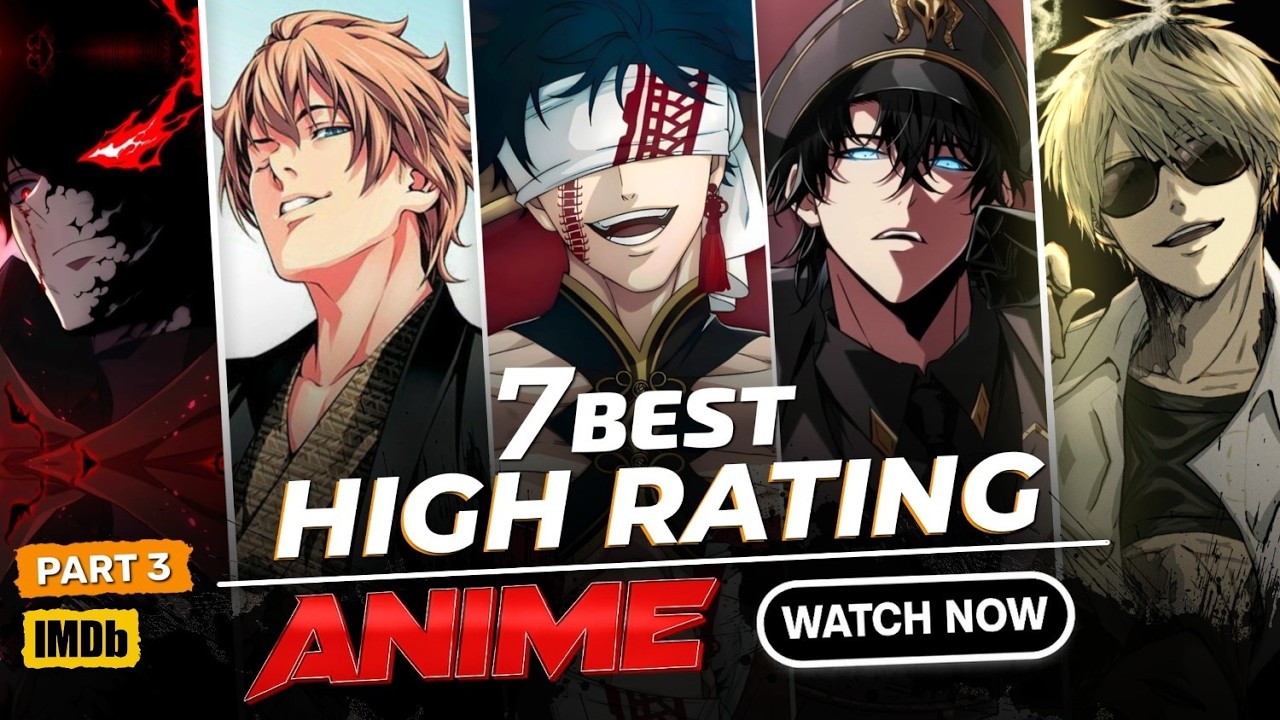 7 BEST HIGH RATING ANIME SERIES OF 2025 HINDI DUBBED - YouTube