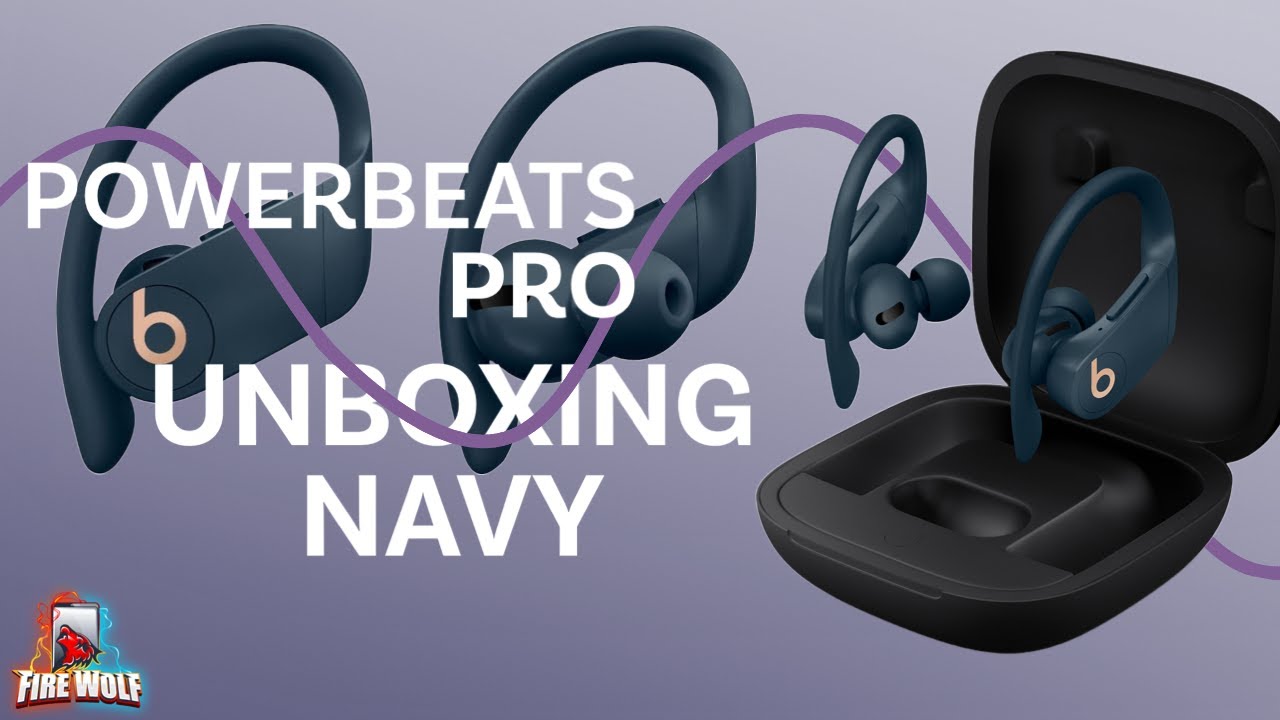 PowerBeats Pro Navy Unboxing