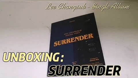 [Unboxing]: LEE CHANGSUB - Special Single - reissue #001 SURRENDER