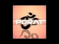 Porat - Om Sai ( Original Mix )