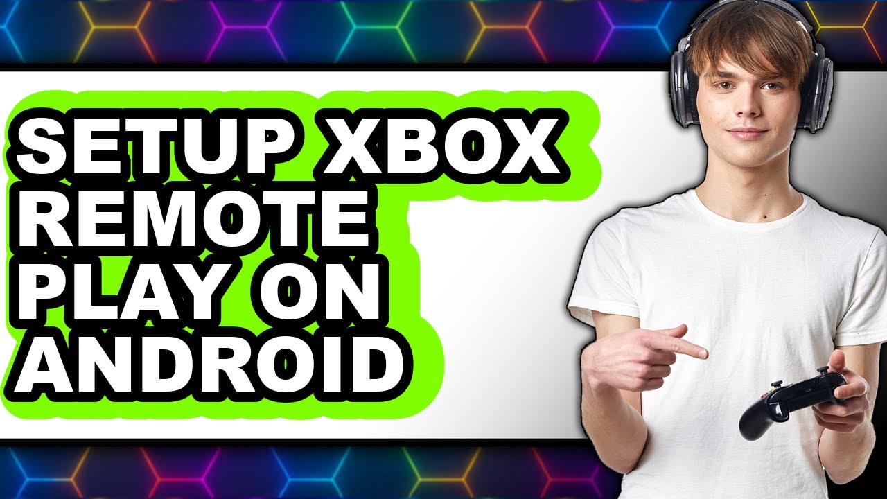 How to Setup Xbox Remote Play on Android (only Way) - YouTube
