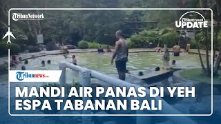 Wisata Favorit di Tabanan Bali, ada Pemandian Air Panas yang Memiliki Kolam Privat dan Kolam Umum