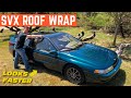 WRAPPING The Roof Of My STRAIGHT PIPED Subaru SVX BLACK