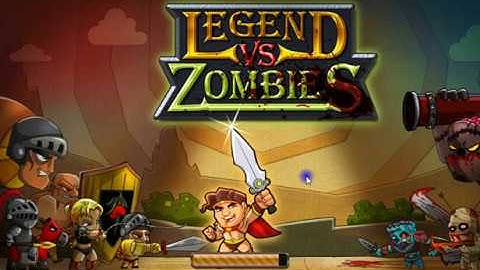 Legends vs Zombies (Android Game)