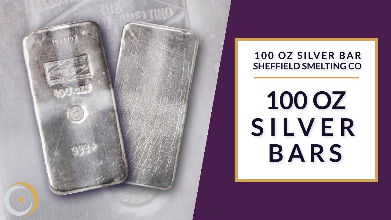Sheffield Smelting Co Ltd 100 oz Silver Bars - YouTube