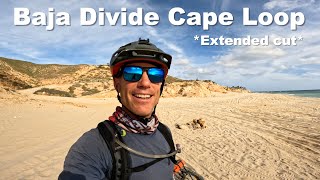 Bikepacking Southern Baja-The Cape Loop *Extended Cut*